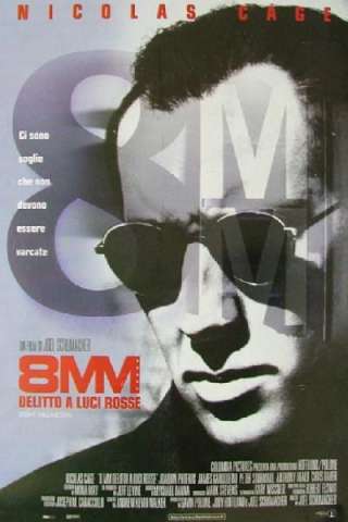8MM - Delitto a luci rosse [HD] (1999)