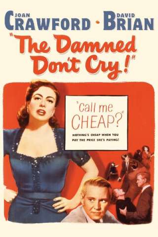 I dannati non piangono [HD] (1950)