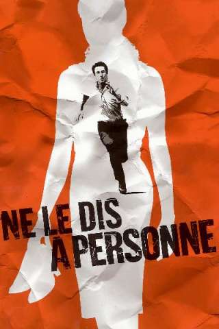Non dirlo a nessuno [HD] (2006)