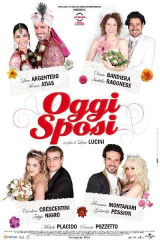 Oggi sposi [HD] (2009)