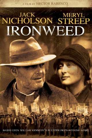 Ironweed [HD] (1987)