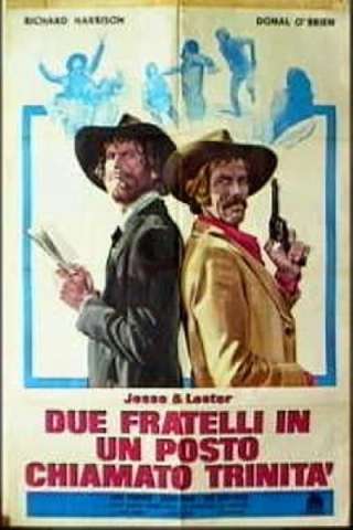 Jesse & Lester - Due fratelli in un posto chiamato Trinità [HD] (1972)