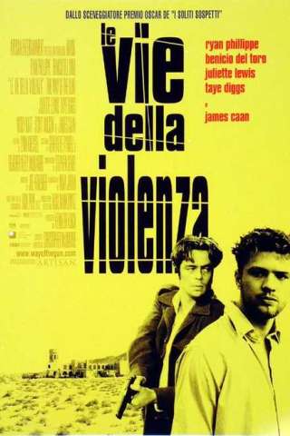 Le vie della violenza [HD] (2000)