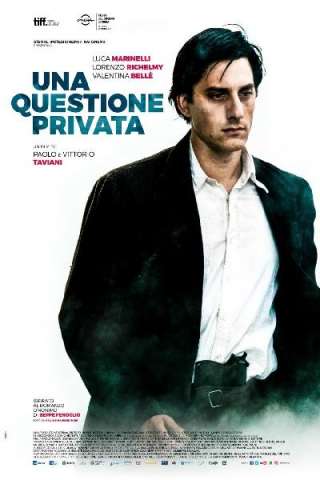 Una questione privata [HD] (2017)