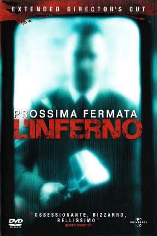 Prossima fermata: l'inferno [HD] (2008)