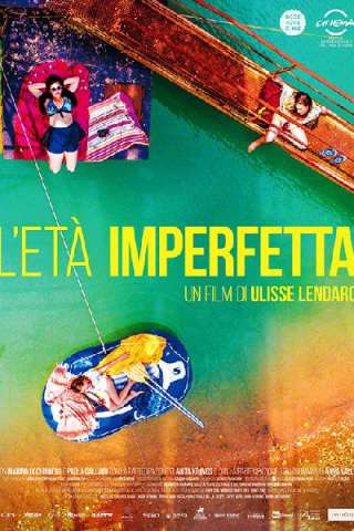 L'età imperfetta [HD] (2017)