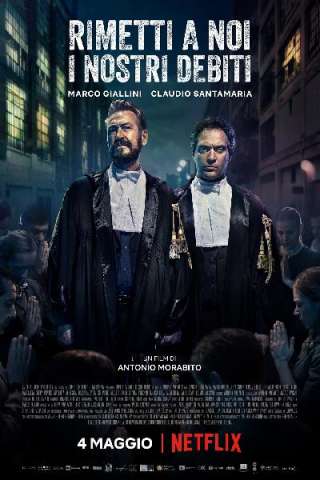 Rimetti a noi i nostri debiti [HD] (2018)