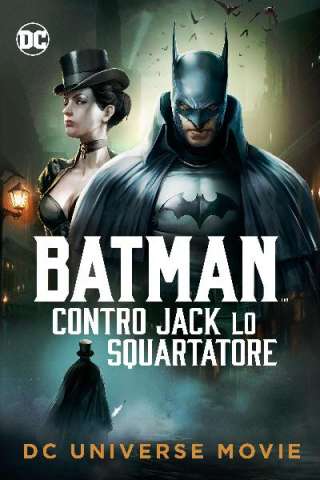 Batman contro Jack lo squartatore [HD] (2018)