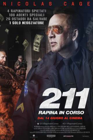 211 - Rapina in corso [HD] (2018)