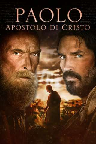 Paolo, apostolo di Cristo [HD] (2018)