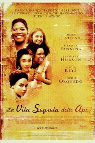 La vita segreta delle api [HD] (2008)