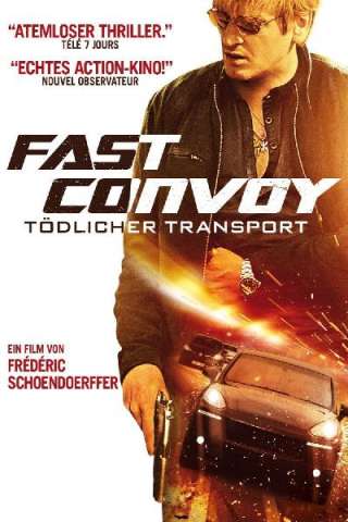 Fast Convoy [HD] (2016)