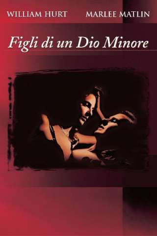 Figli di un dio minore [HD] (1986)