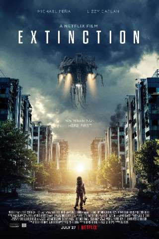 Extinction [HD] (2018)