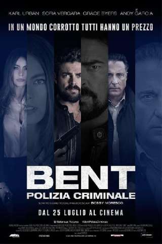 Bent - Polizia criminale [HD] (2018)