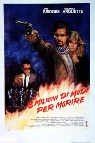 Otto milioni di modi per morire [HD] (1986)