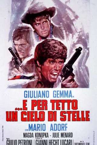 E per tetto un cielo di stelle [HD] (1968)