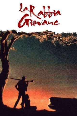 La rabbia giovane [HD] (1973)