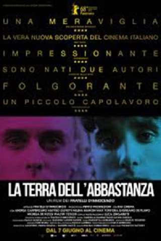 La terra dell'abbastanza [HD] (2018)
