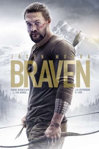 Braven - Il coraggioso [HD] (2018)