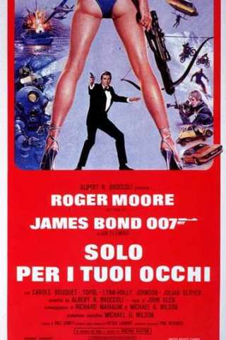 007 - Solo per i tuoi occhi [HD] (1981)