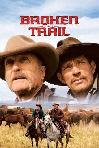 Broken Trail - Un viaggio pericoloso [HD] (2006)