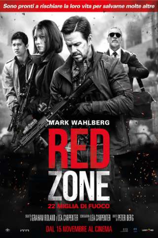 Red Zone - 22 Miglia di Fuoco [HD] (2018)