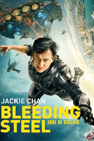 Bleeding Steel - Eroe di acciaio [HD] (2018)