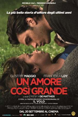 Un amore così grande [HD] (2018)