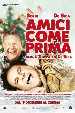 Amici come prima [HD] (2018)