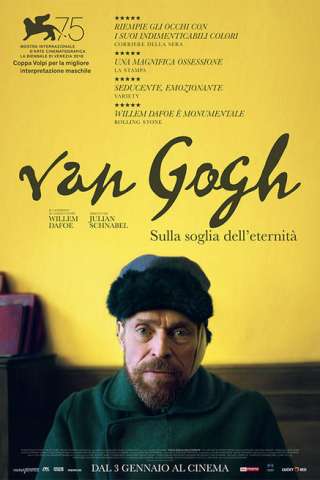 Van Gogh - Sulla soglia dell'eternità [HD] (2018)