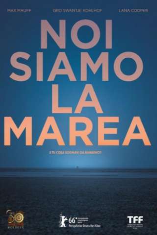 Noi siamo la marea [HD] (2016)