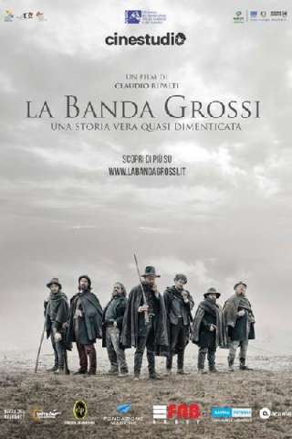 La Banda Grossi [HD] (2018)