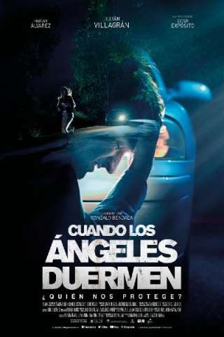 Quando gli angeli dormono [HD] (2018)