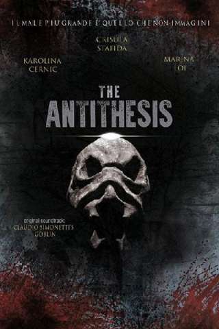 The Antithesis [HD] (2020)