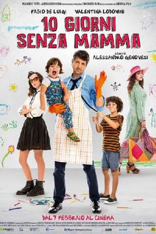 10 giorni senza mamma [HD] (2019)