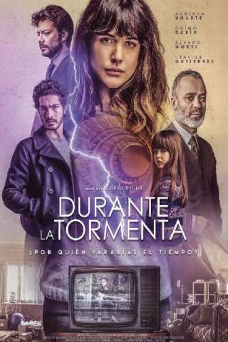 Durante la tormenta [HD] (2018)