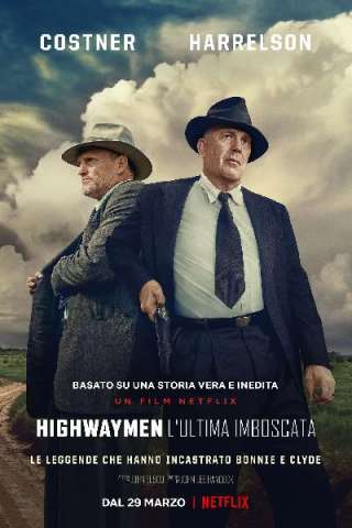 Highwaymen - L'ultima imboscata [HD] (2019)