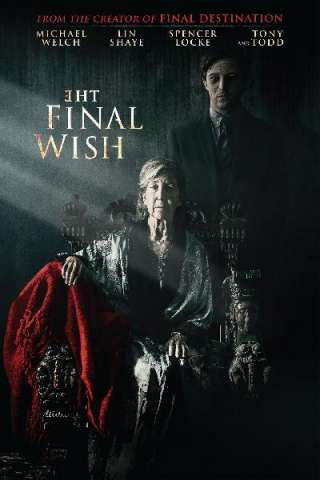 The Final Wish [HD] (2018)