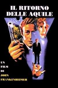 Il ritorno delle aquile [SD] (1985)