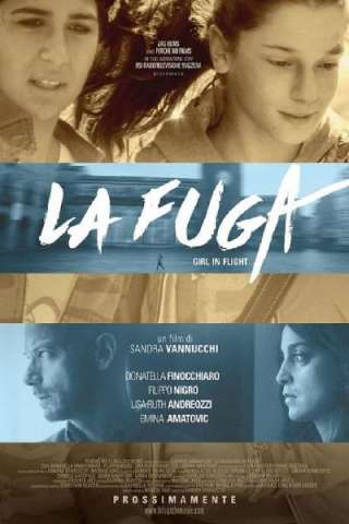 La Fuga - Girl in Flight [HD] (2017)