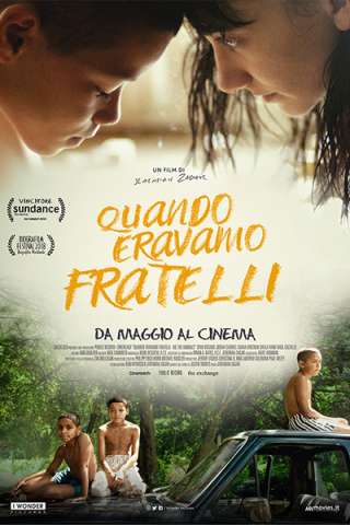 Quando eravamo fratelli [HD] (2018)