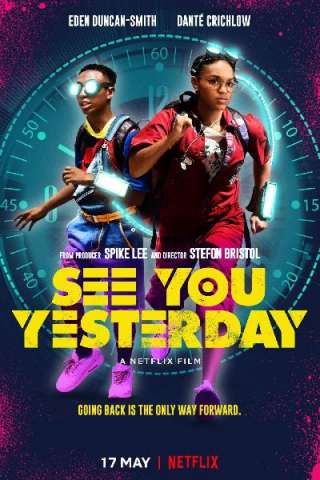 See You Yesterday [HD] (2019)