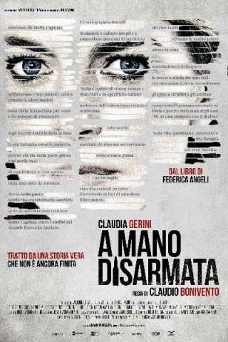 A mano disarmata [HD] (2019)