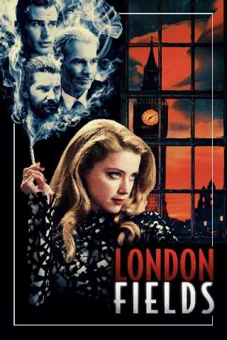 London Fields [HD] (2018)