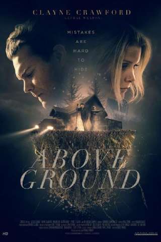 Above Ground - Segreti sepolti [HD] (2017)