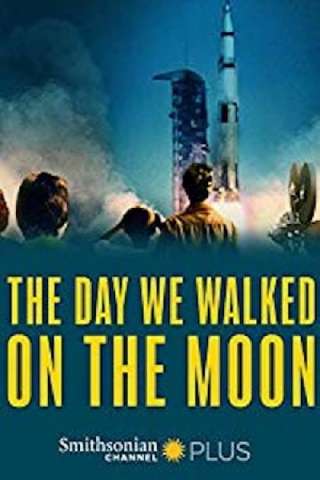 Il giorno in cui camminammo sulla Luna [HD] (2019)