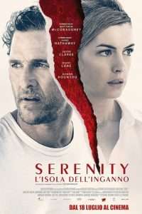 Serenity - L'Isola dell'Inganno [HD] (2019)