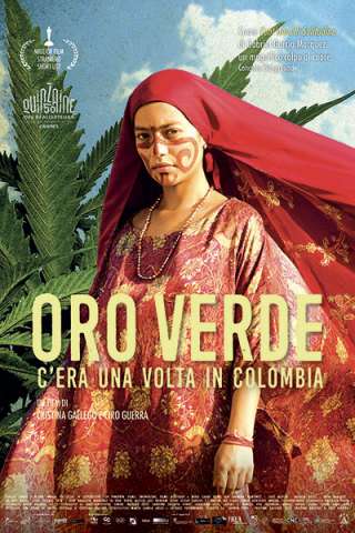Oro verde - C'era una volta in Colombia [HD] (2018)
