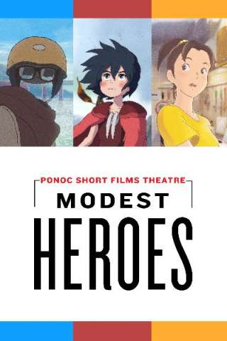 Eroi modesti - Ponoc Short Films Theatre [HD] (2018)